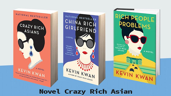 Novel Crazy Rich Asian